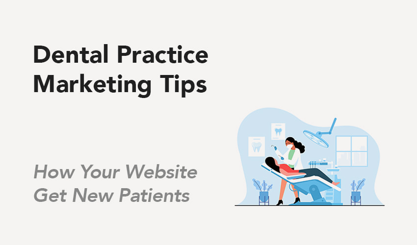 How to Design a Dental Website That Actually Gets New Patients